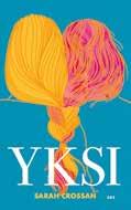 Årskurs 7 9 Finsk skönlitteratur Finsk skönlitteratur Sarah Crossan Yksi Teini-ikäiset Grace ja Tippi eivät siedä, että heitä tuijotetaan, mutta he ovat tottuneet siihen.
