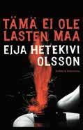 9789515242860 Miira 32,00 9789515242877 Miira (e-bok) 25,00 Elena Favilli & Francesca Cavallo Iltasatuja kapinallisille tytöille 2 Ny!