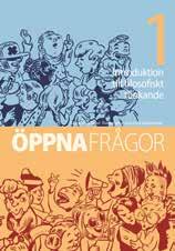 gymnasiet Filosofi / Studiehandledning Filosofi Klockars, Lehtonen, Lindholm, Silfvast, Österman Nya Öppna frågor Kurs 1 2 Kurserna 1 och 2 i serien Öppna frågor är omarbetade i enlighet med den nya