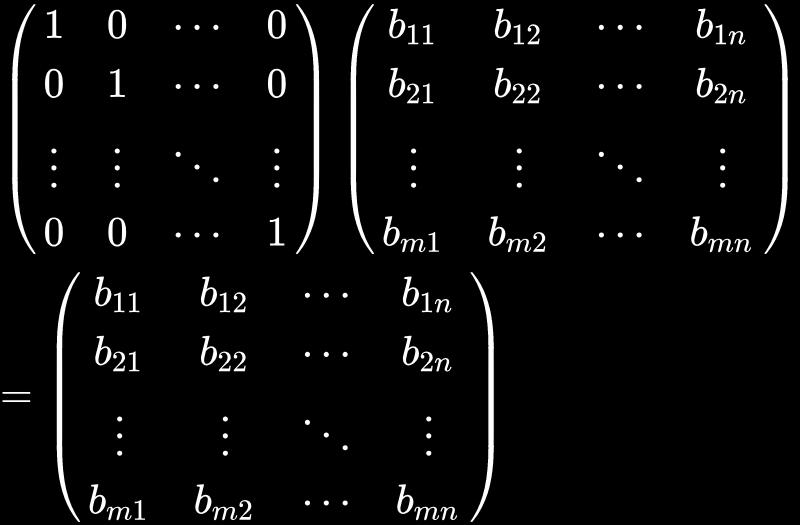 Identitetsmatrisen Identitetsmatrisen fungerar alltså som en etta för matrismultiplikation. IB = B. Man kan lätt kolla att även BI=B.