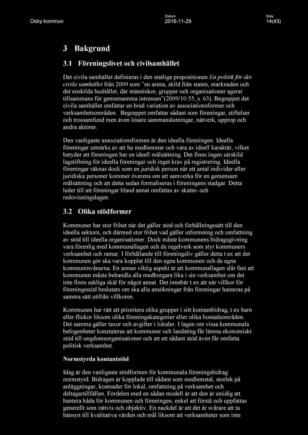 Datum Osby kommun 2016-11 -29 14(43) 3 Bakgrund 3.