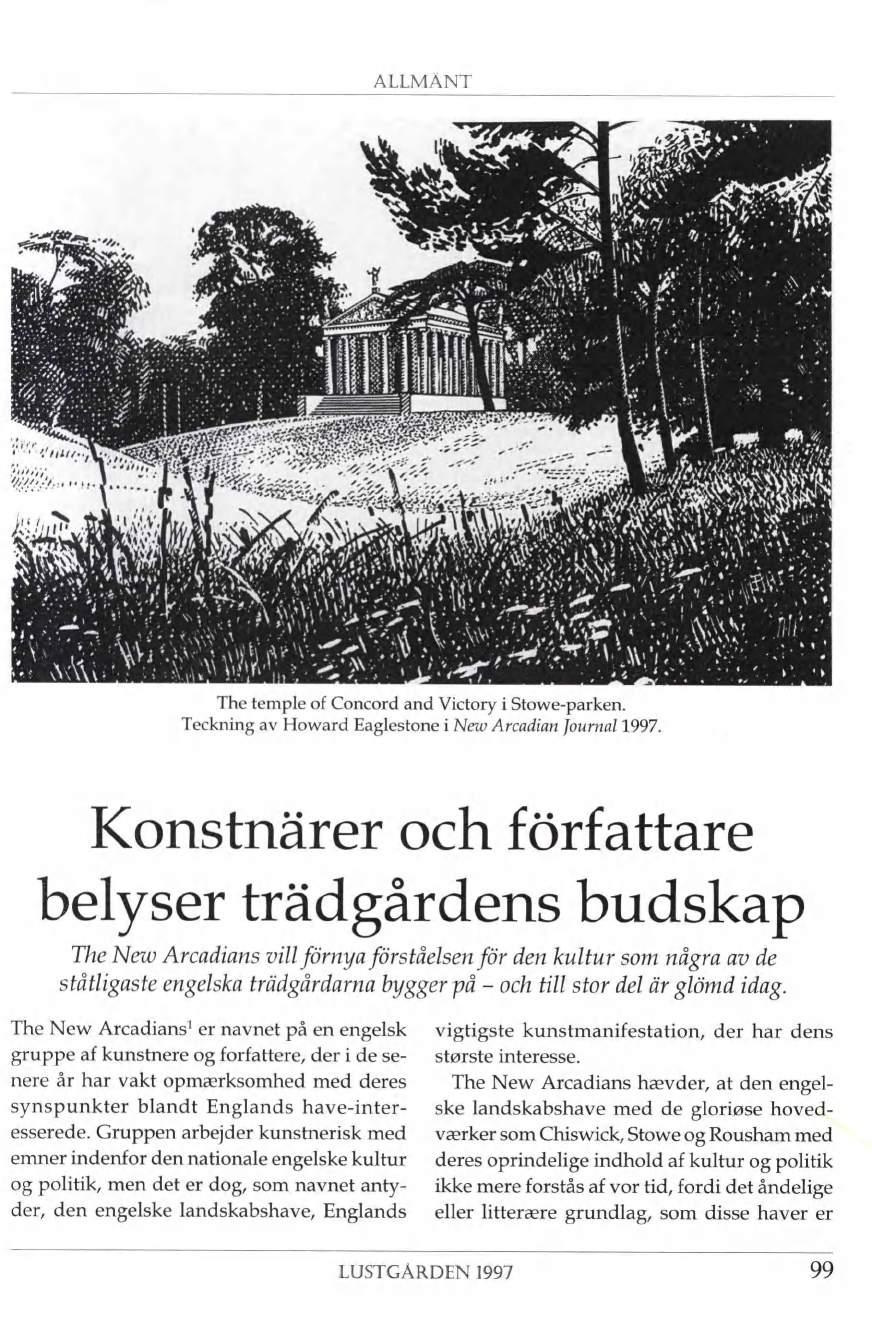ALLMÄNT i;i Bí i«% < i. i i. <i» <HK&fcxfc'JJr'/yáHvP'.AíSCTKí 'v >v! The temple of Concord and Victory i Stowe-parken. Teckning av Howard Eaglestone i New Arcadian Journal 1997.