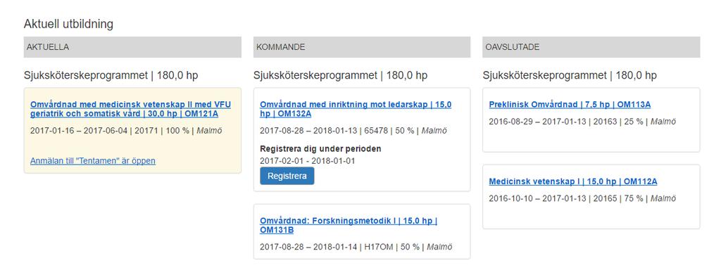Byt lärosäte Studentgränssnittet visar resultat och kurser per lärosäte.