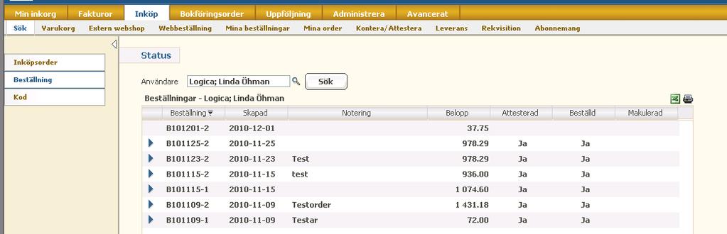 Härifrån kan du gå vidare genom att först klicka på önskad beställning, därefter klicka på ordern så kommer du vidare till ett nytt fönster som visar ordern med tillhörande leveranser