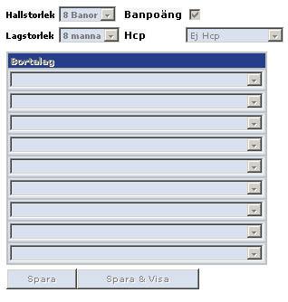 innan du Den registreringsbild som hemmalaget får fram är utformad enligt det spelschema som gäller för det antal banor ni spelar matchen på.