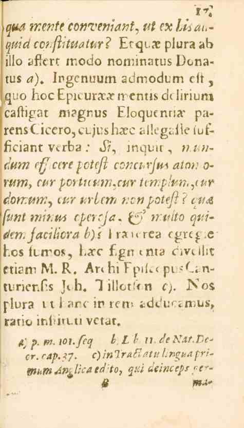 17 urna mente cowveniant, ut ex li.au-! pjttid conftituatur? Etqis plura ab ' illo aftcrt modo nominatus Donatus c?). Ingcnuum admodum cit, I.quo boc Epicura.