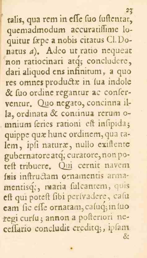 2? talis, qua rem in effe fuo (uftcmar, quemadmodum accuratiflime loquitur fz.pe a nobis citatus Cl. Donatus <^).