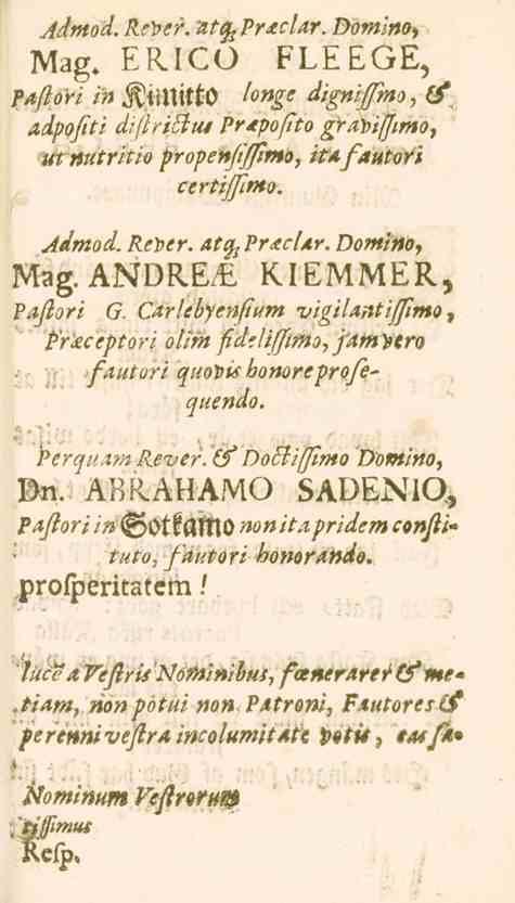 lv.ag. Mag. Admod. Rebtr. ntfopr-tclar. Domino. ERICO FLEEGE, Paflori in longe digniffmo, (f <li/bo/l>. as///>-,x3«, /'»'^/'o/tso graviffimo, utmtritio propenfiffimo, itafautori certiffmo. Admod. Reier.