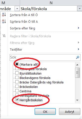 När du klickat på pilen öppnas rutan enligt bild nedan. Alla skolor/förskolor som finns i excel-filens kolumn listas.