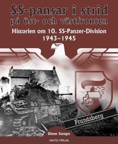 SS-Panzer-Division 1943-1945 av Dieter Stenger (utgiven på mitt Vaktel förlag) Den tredje boken har ännu inte utkommit och är hemlig eftersom det har med sensationen som bara jag och en handfull