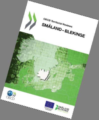 Länstransportplan för Kronobergs län 2018-2029 4.3 OECD Territorial Reviews Småland-Blekinge OECD genomförde 2012 en analys av Småland-Blekinge - OECD Territorial Reviews Småland-Blekinge.
