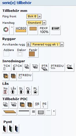 Serie[e] tillbehör Serie[e] tillbehör finner du fortsatt på en egen flik där vi har försökt att gruppera valen lite tydligare. Här finner du bl.a. val av Fanerad rygg.