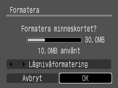 Formatera minneskort Du måste alltid formatera ett nytt minneskort, alternativt ett kort där du vill radera bilder och andra data.