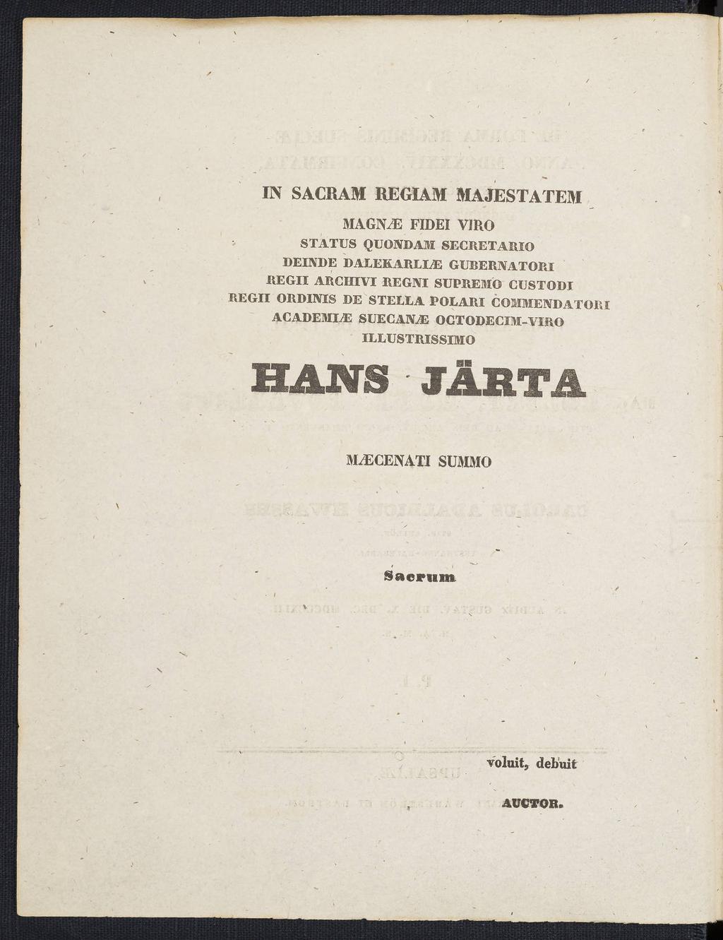 IN SACRAM REGIAM MAJESTATEM MAGN.E FIDE!