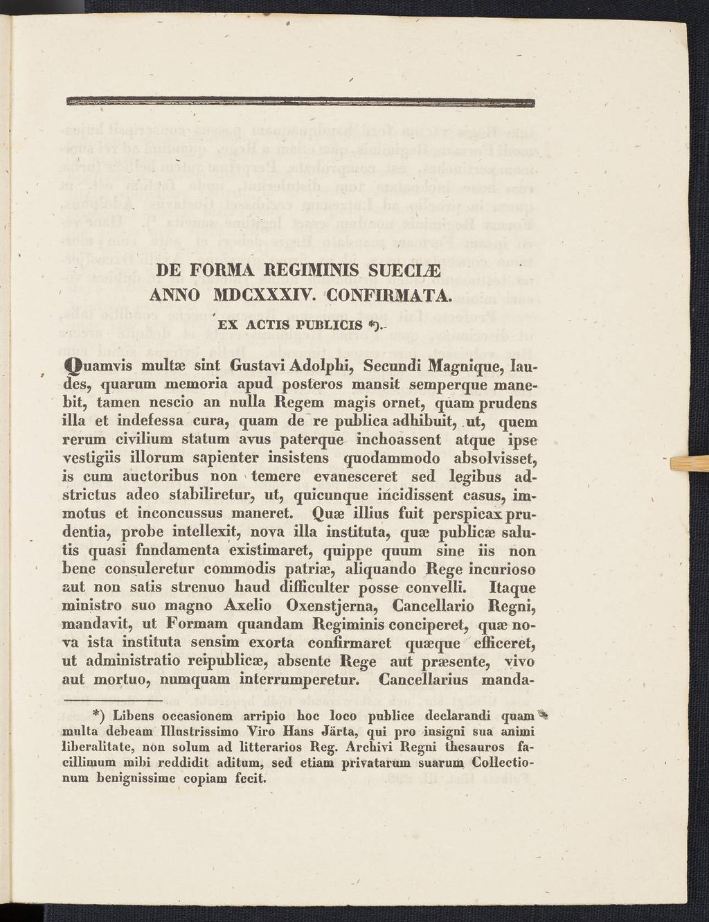 DE FORMA REGIMINIS SUECLE ANNO MDCXXXIV. CONFIRMATA. EX ACTIS PUBLICIS *).