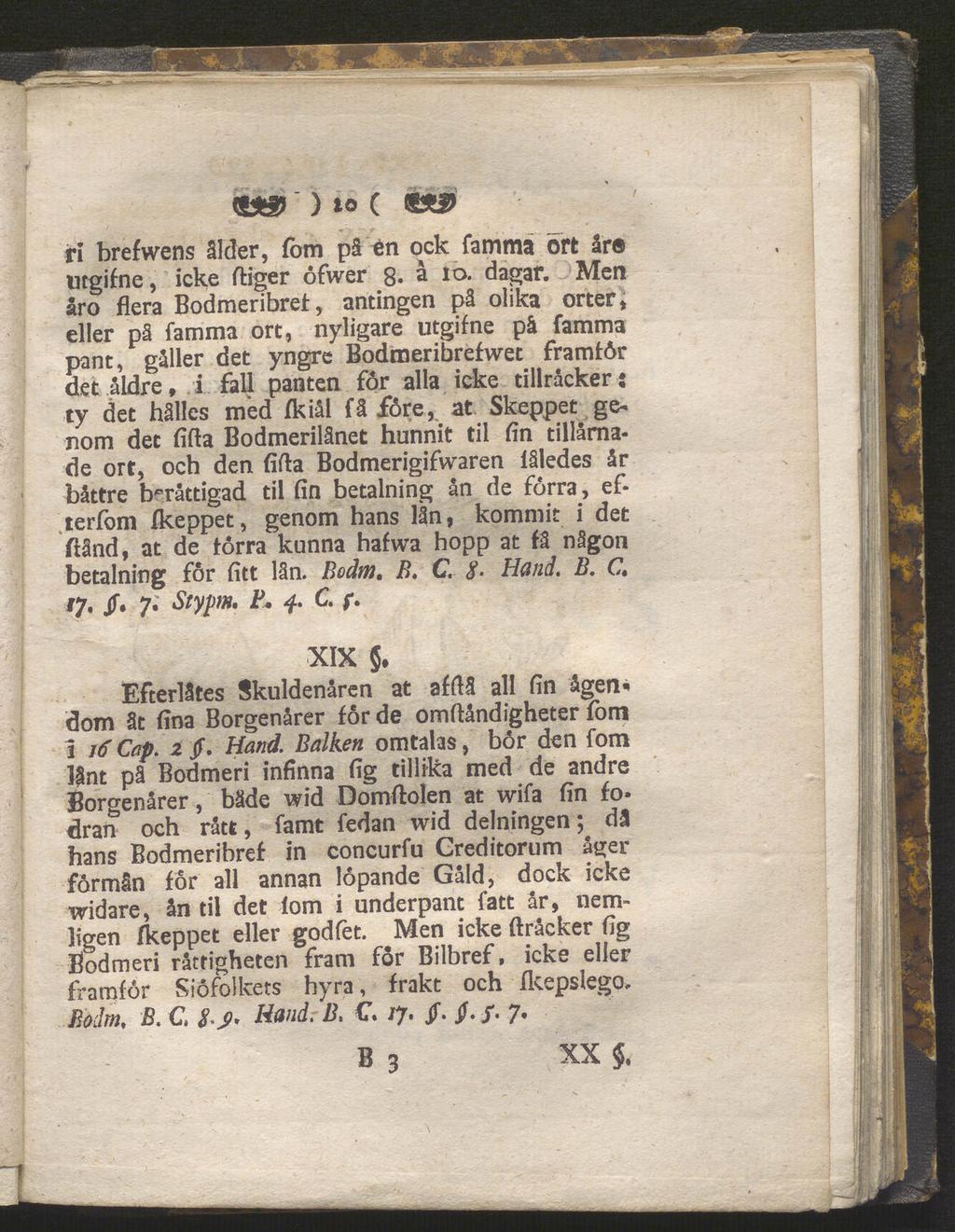 ) to ( <m> ri brefwens ålder, Com på én ock famma ört åre nrgifne, icke ftiger öfwer 8. à 10. dagar.