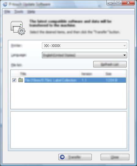 Uppdatera P-touch-programvaran e Välj inställningarna för [Språk], markera kryssrutan vid den firmware du vill uppdatera till och klicka på [Överför].
