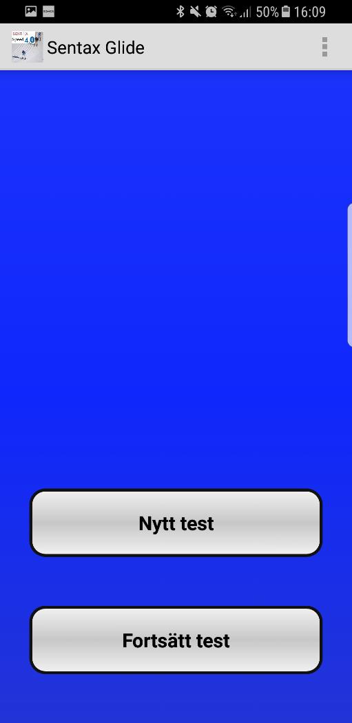 Startsida på Appen, till vänster om man har ett påbörjat test, till höger om man väljer Nytt test eller ej har ett påbörjat test Ange följande: Plats: Testtyp: Snötyp: Antal testpar: Var testet körs.