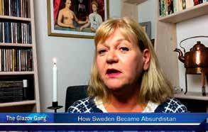 Antimuslimsk aktivist De som gått i bräschen för Sveriges grymma förvandling till Absurdistan är judar Ingrid Carlqvist. Skärmavbild från The Glazov Gang, Youtube.
