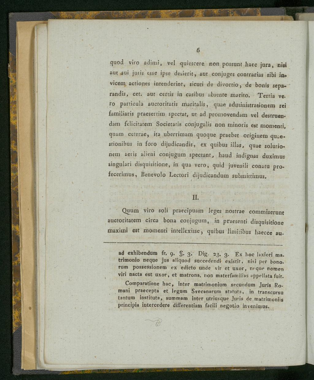 6 quod viro adimi, vel quiescere non possunt liaec jura, nisi aut.