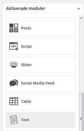 Du hittar modulen Text i högerkolumnen under rubriken Aktiverade moduler.