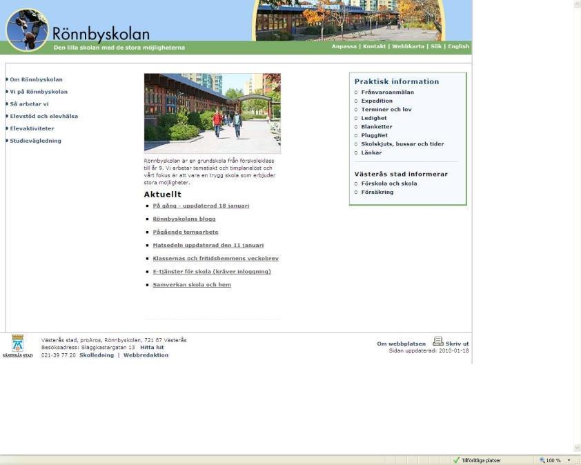 Information Rönnbyskolans hemsida: www1.vasteras.