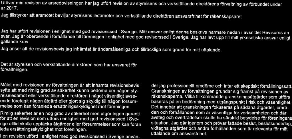 Rapport Uttalande övrgt Utöver mn revson av år 201 7. Jag tllstyrker att årsmötet Grund uttalande Jag har Jag svar. gällande Jag anser utt är krav.