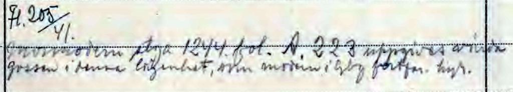 Inflyttad hit 1941-02-03 från Annedal, Göteborg Utflyttad till Annedal, Göteborg 1941-11-03, K.K. Sahlgrenska Sjukhuset, barnet fanns ej med i flytten.