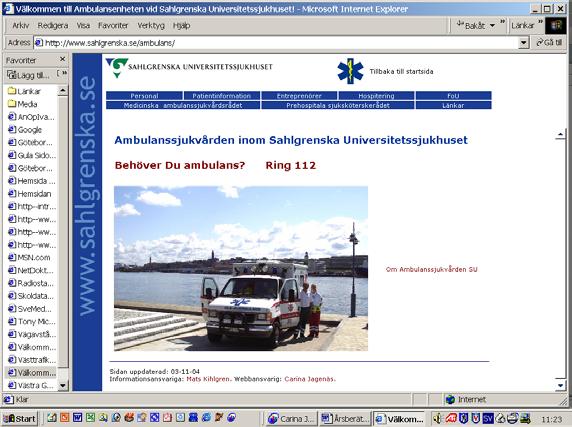 Patienttransporter inom SU En kartläggning av verksamheten, se hemsidan har genomförts och ett samarbete med SU:s interntransporter har inletts och förslag till olika samverkansformer finns.