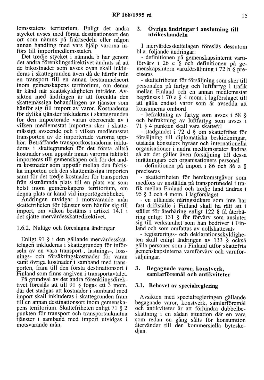 RP 168/1995 rd 15 lemsstatens territorium.