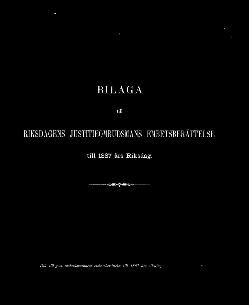 till 1887 års Riksdag. Bill.