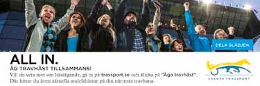Rydens Haro saknar årsvinst. Snabb felfri och kan bli svår att hinna ifatt om han försvarar innerspåret. Boogie Man fick stryk med hals av Return to Sweden senast. Formstark.