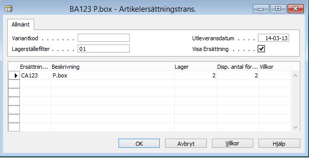 Tryck Ok för att acceptera ersättningen. Det kommer nu fram en dialogruta, som varnar för att lagersaldot på artikel JF1361-9608 inte är tillräckligt.