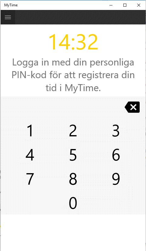 Arbeta med MyTime App Som användare av MyTime App och Personalliggaren använder du din pinkod för att logga in. När du väl är inloggad har möjlighet att stämpla in alternativt ut.