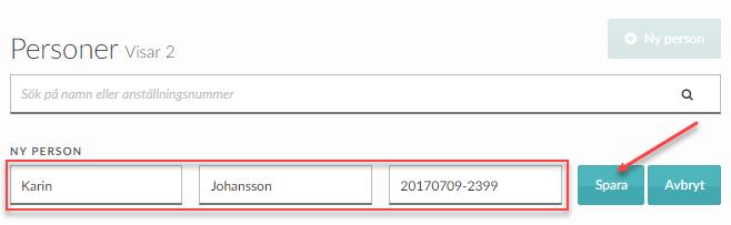 - När du registrerat de obligatoriska fälten för ny person, dvs.