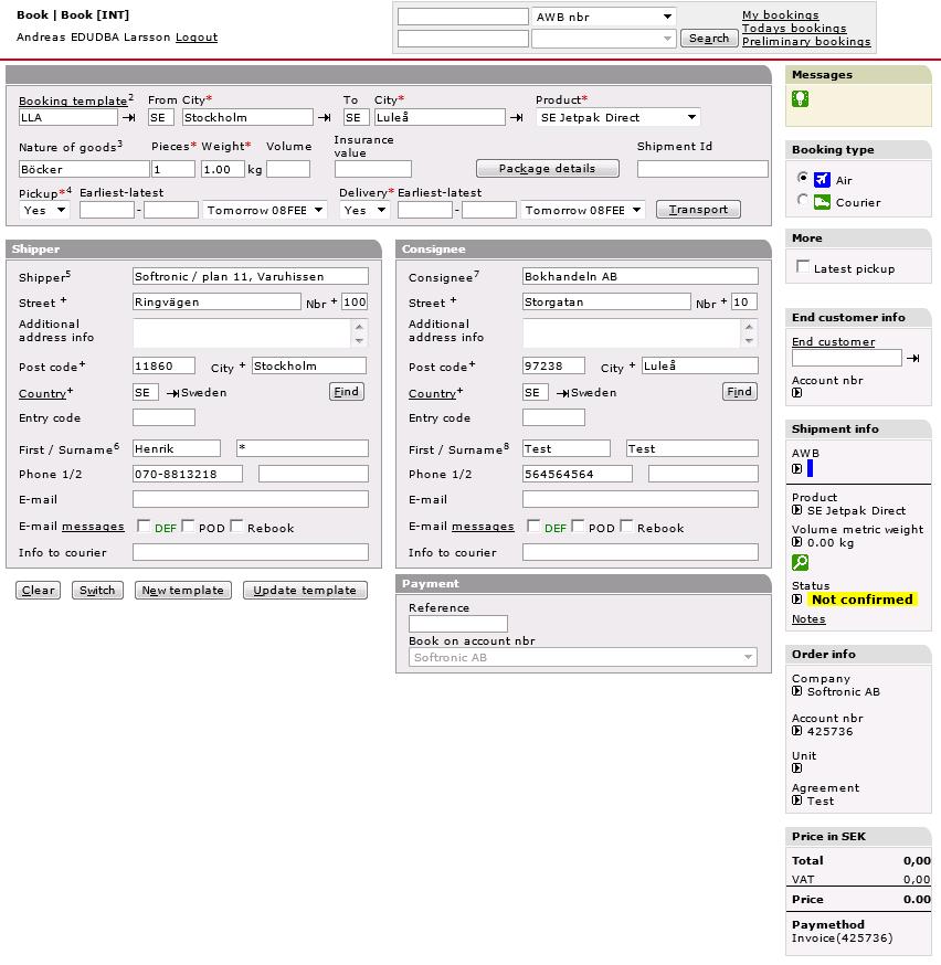 Manual eorderplus, ver 1, 2018-12-05 Page 5 of 27 Bokning av en flygförsändelse Boka en sändning 1. Från Startsidan Välj New booking eller tryck F2 för att komma till Booking page 2.