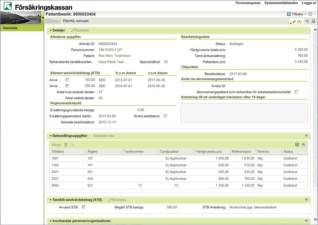 39. Patientbesöket är inrapporterat. Det indikeras genom att knappen inte längre går att klicka på. Status har ändrats till Mottagen och patientbesöket har tilldelats ett unikt Ärende-ID.