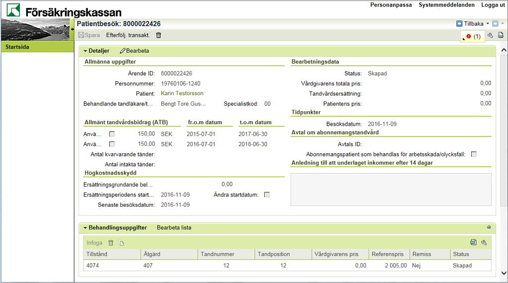 6 Ta bort patientbesök i status Skapad Detta avsnitt beskriver hur du gör för att ta bort patientbesök* i status Skapad som du inte längre vill ha kvar.