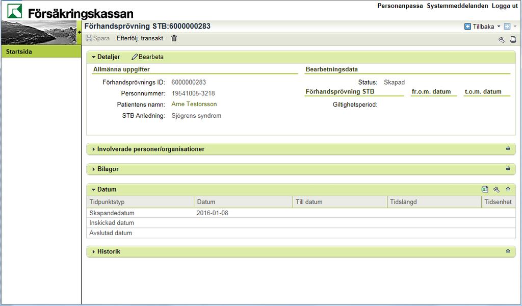 17 Ta bort förhandsprövning STB i status Skapad Detta avsnitt beskriver hur du gör för att ta bort en förhandsprövning STB* i status Skapad som du inte längre vill ha kvar.