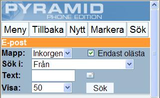 Obs! 1.4. E-post - Sök Välj mapp för att söka fram e-post utifrån alternativen Från, Datum, Meddelande och Text. 1.4.1. Sök e-postmeddelande När du klickar på kommandot Sök överst i dialogen, visas listboxen Sök i, samt fältet Text.