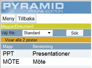 Mina uppgifter - Mappar/Dokument För att få tillgång till denna funktion krävs att du har Pyramids CRM/Säljstöd.