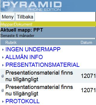 Dessa aktiviteter kan märkas med Mapp och Undermapp för att hålla ordning på dokumenten. 7. Mappar/Dokument Mapp och Undermapp håller ordning på aktiviteter och kopplade dokument.