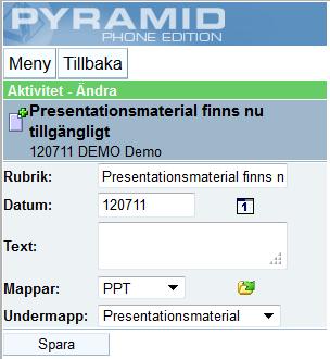 7.3. Ändra i aktiviteten Klicka på kommandot Ändra för att justera rubrik, datum, text, mappar eller