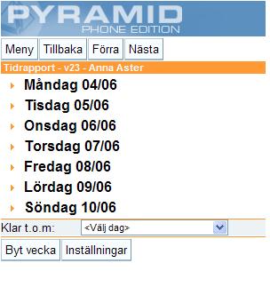 Mina uppgifter - Tidrapportering Med Pyramid Mobil Tidrapportering kan du enkelt tidrapportera via din mobiltelefon.