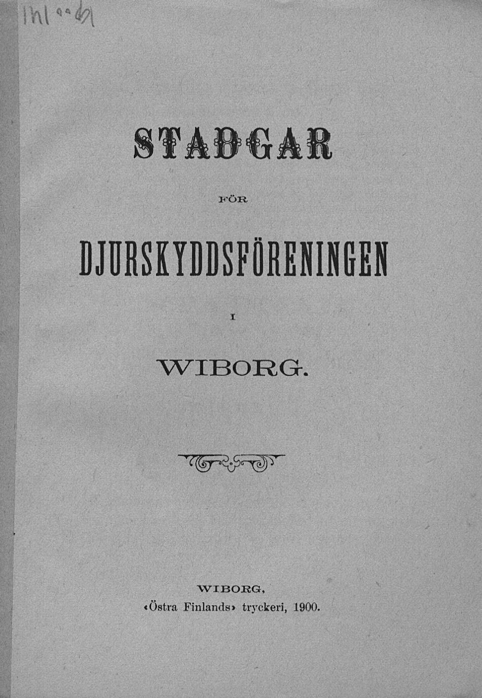 Stadgar för djurskyddsföreningen i Wiborg.