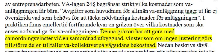 Denna gråzon har att göra med att samordningsvinster vid en samordnad