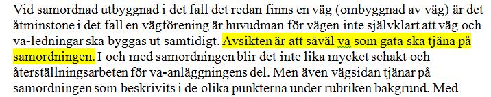 Avsikten är att såväl va som