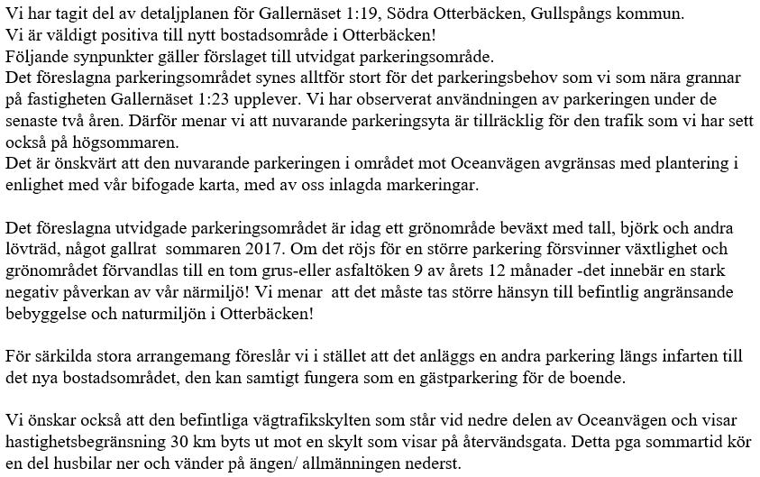 ÖVRIGA YTTRANDEN Planhandlingarna justeras så att en buffertzon med parkmark avskiljer campingområdet från angränsande