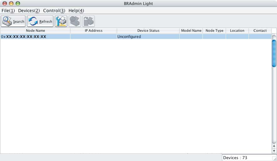 Inställning av IP-adress, subnet-mask och gateway med hjälp av BRAdmin Light 4 Dubbelklicka på den okonfigurerade enheten.