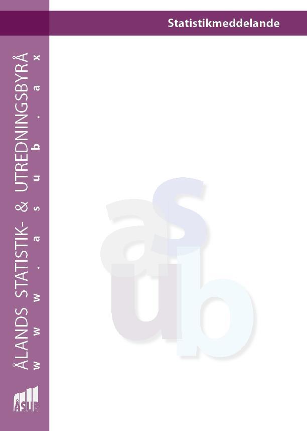 Elin Sagulin, statistiker elin.sagulin@asub.ax Tel. 018
